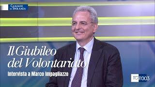 Il Giubileo del mondo del Volontariato: intervista a Marco Impagliazzo