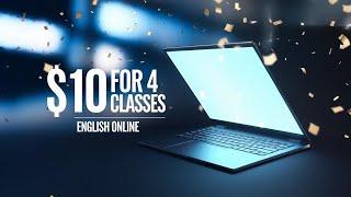 Learn ENGLISH Online for $2.50/Class and OUTSHINE the Competition!