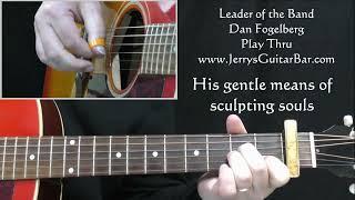 Dan Fogelberg Leader of the Band | Guitar Play Thru