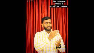 Be strong when a problem comes | Joshua Boaz