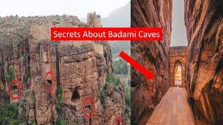 Secrets About Badami Caves !