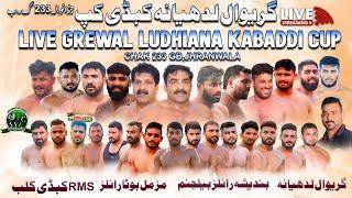 LIVE Grewal Ludhiana 233 GB Jhranwala Kabaddi Cup | BRB | RMS | Grewal Club | Muzmal Royal Club