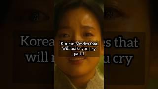 Korean movies that will make you cry #kmovie  #koreandrama #emotional #sadkdrama #koreancinema
