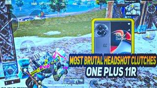  MOST BRUTAL HEADSHOT CLUTCHES  ️ ONE PLUS 11R SMOOTH + 90FPS PUBG / BGMI TEST 2024