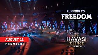 HAVASI - Running to Freedom (SILENCE - The Concert Movie)