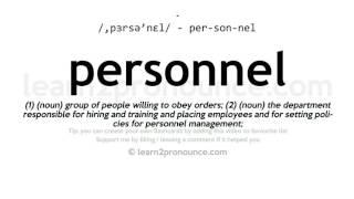 Pronunciation of Personnel | Definition of Personnel