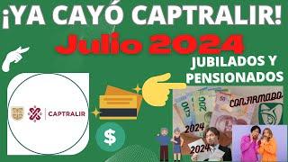 YA CAYÓ PAGO PENSIÓN CAPTRALIR CDMX JULIO 2024 ‍️