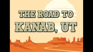 The Road to Kanab, UT