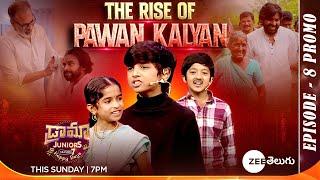 The Rise Of Pawan Kalyan Skit Promo | Drama Juniors7 - Ep8 | This Sun @ 7PM | Zee Telugu