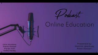 Online Education । Podcast। English ASL Project। AVBIL। Class 11