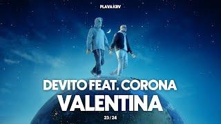 DEVITO - VALENTINA (FEAT. CORONA)