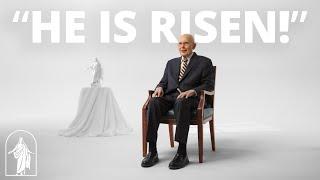 He Is Risen! | A Special Easter Season Message from the First Presidency #GreaterLove