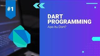 Apa Itu Bahasa Pemrograman Dart?