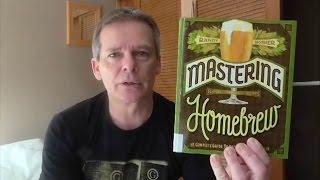 Mastering Homebrew by Randy Mosher - Book Review