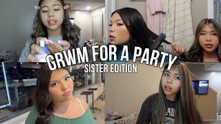 GRWM For A Birthday Party *Sister Edition*