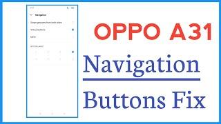 OPPO A31 Navigation Buttons Not Working Problem Solve