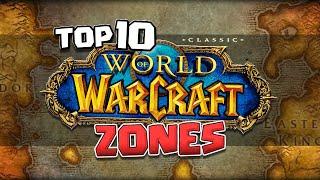 The Top 10 BEST Zones in Classic World of Warcraft