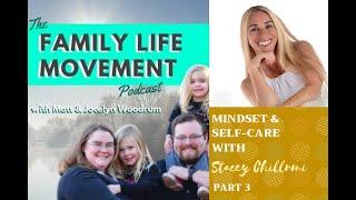 Mindset & Self-Care with Stacey Chillemi