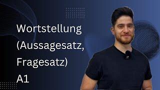 Wortstellung (Aussagesatz,Fragesatz) ترتيب الكلمات في الجملة الألمانية (جملة خبرية و سؤال) مستوى A1