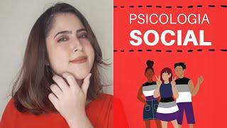 O que é Psicologia Social