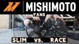 MISHIMOTO Race Line Fans vs Slim Fans. DIRECT COMPARISON. Is the upgrade worth it? (not sponsored)