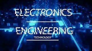 Electronics Engineering Technology