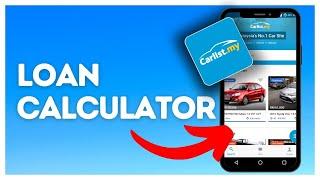 How to calculate loan on Carlist.my?