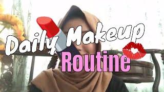 Daily Makeup routine