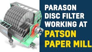 Parason Disc Filter (PDF) at Patson Paper Mill [NEW]