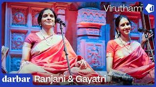 Virutham | Ranjani & Gayatri | Music of India