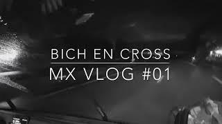 MX VLOG#01 :Louvigné-du-Désert