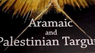 Aramaic And Palestinian Targum Genesis Ch.1-4️