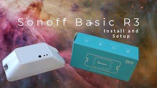 Make Your Home Smarter in 10min's (Sonoff Basic R3)