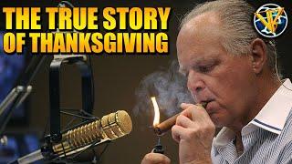 The Real Story of Thanksgiving Was As American As It Gets | Valliant Renegade & Rush Limbaugh