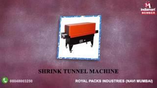 Packaging Machine and Material by Royal Packs Industries, Navi Mumbai