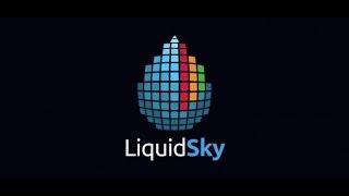 LiquidSky облачный сервер