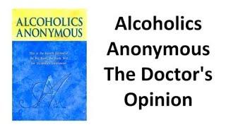 Alcoholics Anonymous, The Doctor's Opinion