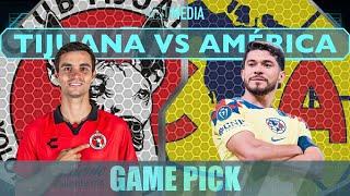 Tijuana vs Club América | GAME PICK | Liga BBVA MX | 23/10/24 Jornada 13 | APUESTAS Y MOMIOS