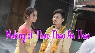 Making Of #Thao Thao Aa Thao||ft|| Shimang & Helina