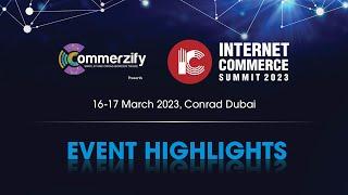 Internet Commerce Summit MENA 2023 Highlights