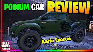 IS IT WORTH IT ? The New " Karin Everon " Podium Car Free Lucky Wheel Car GTA 5 Online Customization