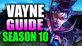 HOW TO PLAY VAYNE SEASON 10 - (Best Build, Runes, Gameplay) - S10 Vayne Gameplay Guide