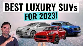 Top 10 BEST Luxury SUVs You Can Buy And Keep Past The Warranty!