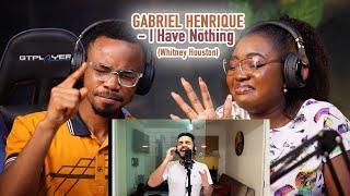 First Time Reaction to GABRIEL HENRIQUE -  I HAVE NOTHING !!! wow!