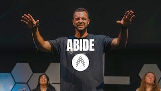 Abide | Pastor Sam Edwards | August 4, 2024