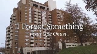 "I Forgot Something"- A Short Film - Calvin Gregory EMF 221-003