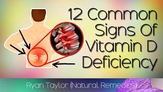 12 Signs Of A Vitamin D Deficiency