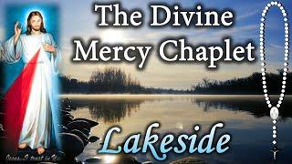 Divine Mercy Chaplet by the Lake (Virtual)