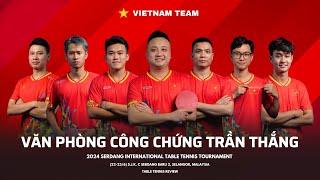  LIVE - VPCCTT vs Singapore - Giải bóng bàn Quốc Tế Serdang - Malaysia 2024