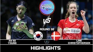 AN Se Young (KOR) vs L CHRISTOPHERSEN (DEN)[WS]R32 | PETRONAS MALAYSIA Open 2025 Badminton